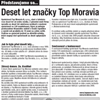 Deset let značky Top Moravia